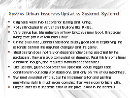 SysV vs Debian Insserv vs Upstart vs Systemd: Systemd