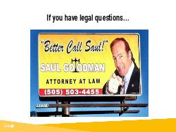 If you have legal questions