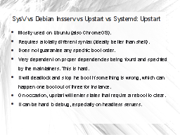 SysV vs Debian Insserv vs Upstart vs Systemd: Upstart
