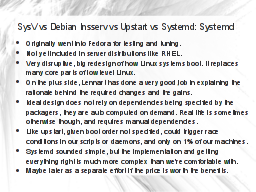 SysV vs Debian Insserv vs Upstart vs Systemd: Systemd