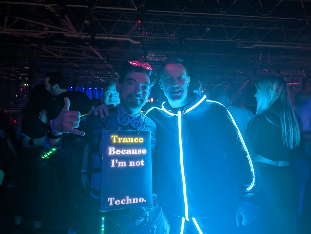 found one person with an LED outfit, mine was supposed to say because I'm not hipster enough for techno